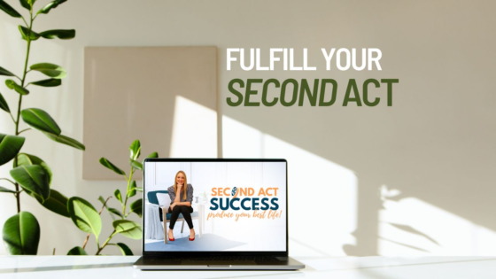 fulfill your second act in business